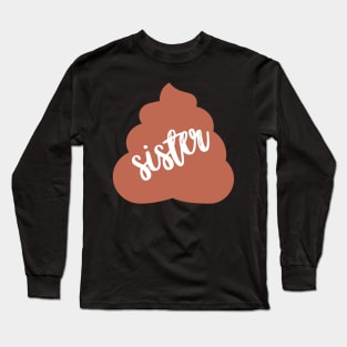 Sister Poop Family Emoji Sticker Long Sleeve T-Shirt